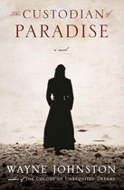 The Custodian of Paradise: A Novel
