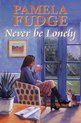 Never be Lonely