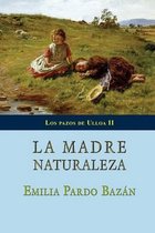 La Madre Naturaleza