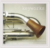 Sebastian Borsch - Keyworks. Musik For Kontrabassklari (CD)