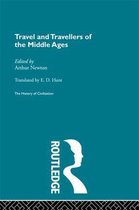 Travel and Travellers of the Middle Ages
