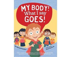 My Body! What I Say Goes!