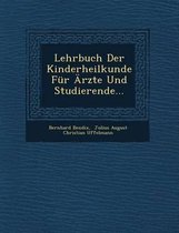 Lehrbuch Der Kinderheilkunde Fur Arzte Und Studierende...