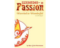 Surrender(tm) to Passion