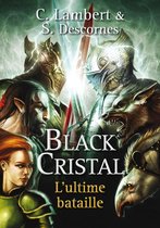 Hors collection 3 - Black Cristal - tome 3