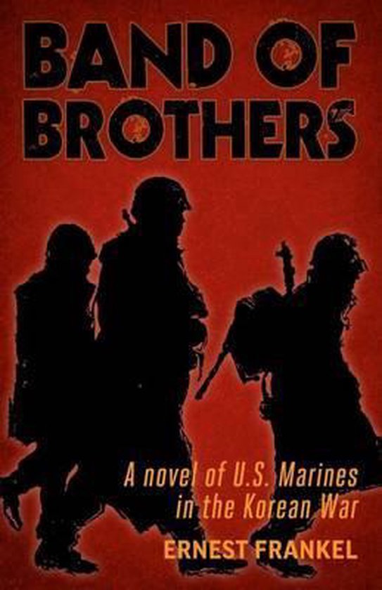 Band of Brothers, Ernest Frankel 9781530030101 Boeken