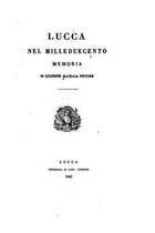 Lucca nel Milleduecento, memoria
