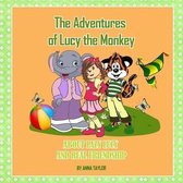 The Adventures of Lucy the Monkey. about Lazy Lucy and Real Friendship.