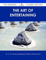 The Art of Entertaining - The Original Classic Edition