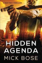 Hidden Agenda: A Dan Roy Thriller