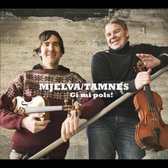 Mjelva & Tamnes - Gi Mi Pols! (CD)