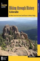 Hiking Through History - Hiking through History Colorado