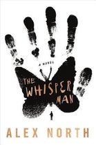 The Whisper Man A Novel