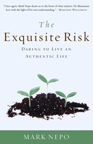 The Exquisite Risk