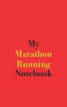 My Marathon Running Notebook