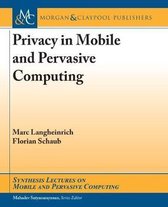 Privacy in Mobile and Pervasive Computing