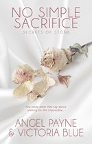 Secrets of Stone Series 6 - No Simple Sacrifice