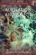 Routledge Advances in Sociology - Alienation and Affect