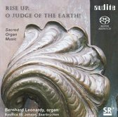 Bernhard Leonardy - Rise Up, O Judge Of The Earth - Sacred Organ Music (Super Audio CD)