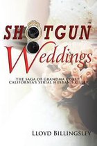 Shotgun Weddings