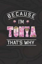 Because I'm Tonya That's Why