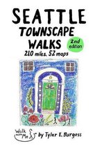 Tyler's Townscape Walks Guidebooks- Seattle Townscape Walks