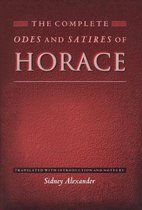 The Lockert Library of Poetry in Translation 46 - The Complete Odes and Satires of Horace