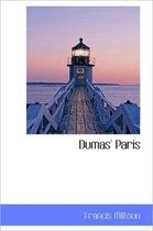 Dumas' Paris