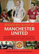 Behind the Scenes at Manchester United