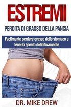 Perdita Di Grasso Di Pancia Estremo