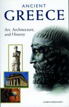 ISBN Ancient Greece : Art , Architecture and History, Art & design, Anglais, 143 pages
