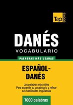Vocabulario Espanol-Danes - 7000 Palabras Mas Usadas