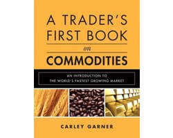 A Trader's First Book on Commodities