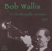 Bob Wallis & His Storyville Jazzmen - 1957 (CD)