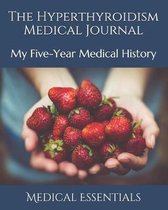 The Hyperthyroidism Medical Journal