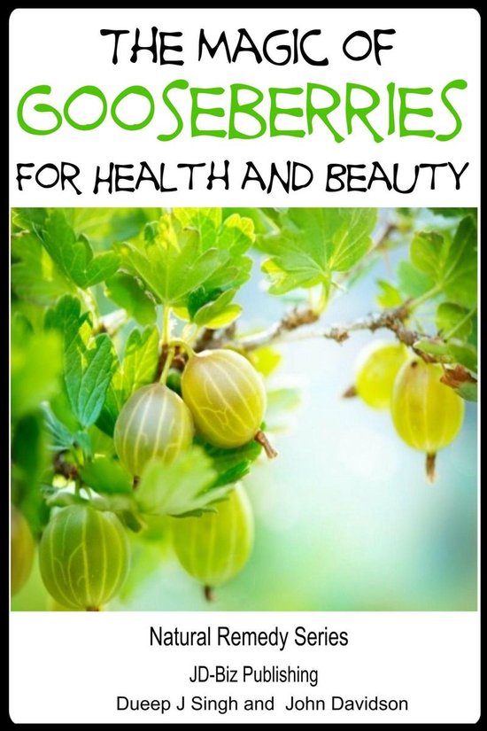 Health Learning Books 35 - The Magic of Gooseberries For Hea ... - cover