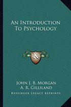 An Introduction to Psychology