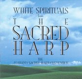 White Spirituals From The Alabama Sacred Harp Convention