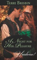 A Night for Her Pleasure (Mills & Boon Historical Undone)