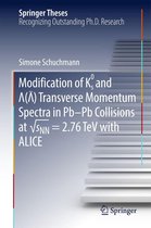 Springer Theses - Modification of K0s and Lambda(AntiLambda) Transverse Momentum Spectra in Pb-Pb Collisions at √sNN = 2.76 TeV with ALICE