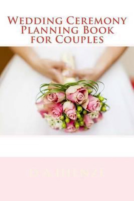 Wedding Ceremony Planning Book for Couples - cover