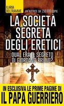 La società segreta degli eretici