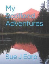 My Scotland Adventures