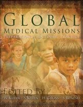 Global Medical Missions, Preparation, Procedure, Practice