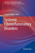 Rare Diseases of the Immune System - Systemic Fibroinflammatory Disorders