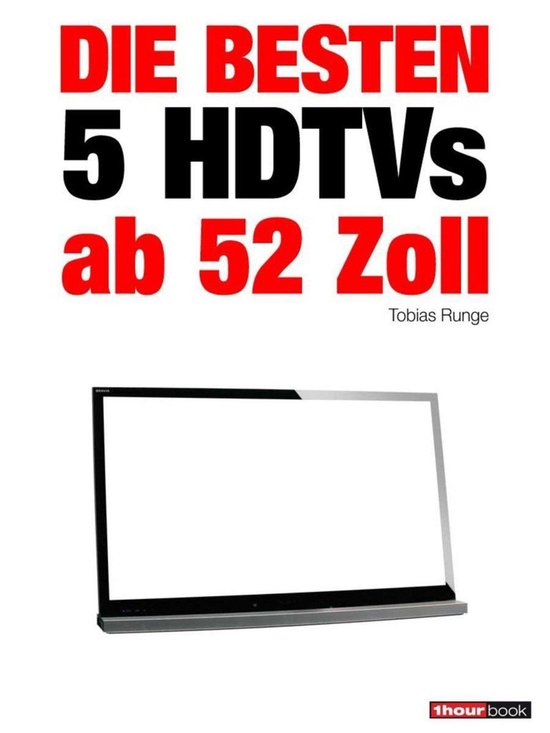 Die besten 5 HDTVs ab 52 Zoll - cover