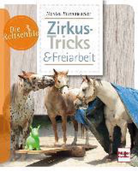 Zirkus-Tricks & Freiarbeit - cover
