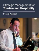Strategic Management for Tourism and Hospitality