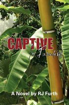 Captive in Paradise
