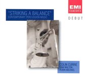 DEBUT  Striking a Balance - Contemporary Percussion Music